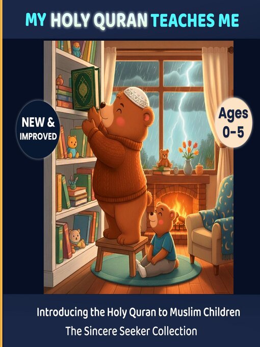 Title details for My Holy Quran Teaches Me by The Sincere Seeker Collection - Wait list